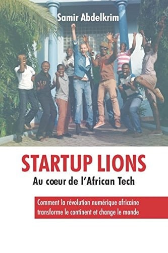 Startup Lions Au Coeur de l'African Tech