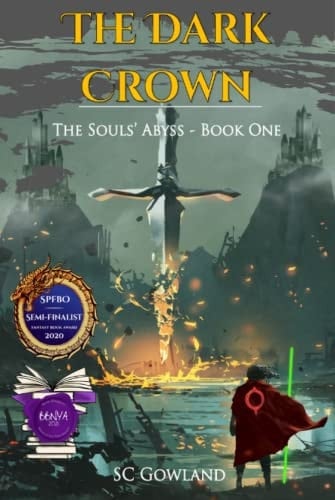 The Dark Crown: The Souls' Abyss - Book One