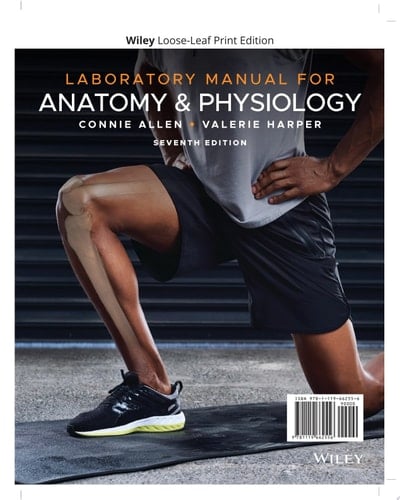 Laboratory Manual for Anatomy and Physiology
