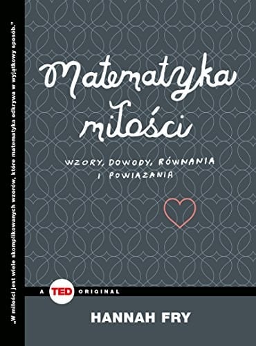 Matematyka miłości wzory, dowody, równania i powiązania