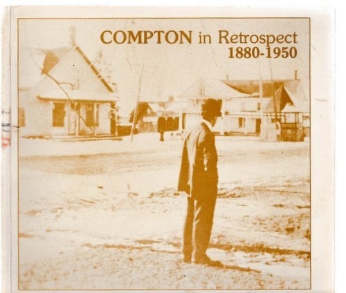 Compton in Retrospect, 1880-1950