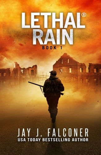 Lethal Rain: A Post-Apocalyptic EMP Survival Thriller (American Prepper Series)