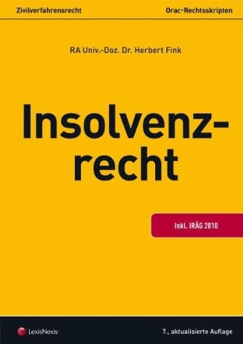 Insolvenzrecht - inkl. IRÄG 2010