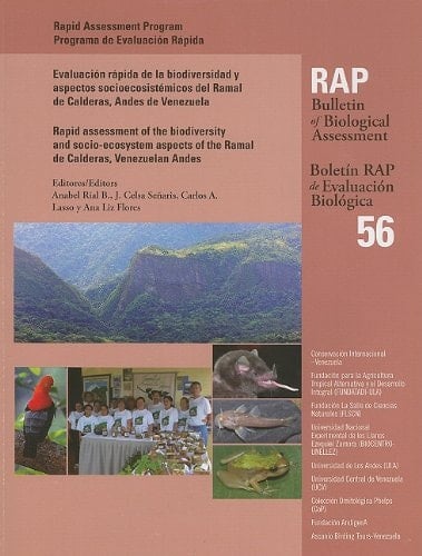 Evaluación rápida de la biodiversidad y aspectos socioecosistémicos del Ramal de Calderas Andes de Venezuela