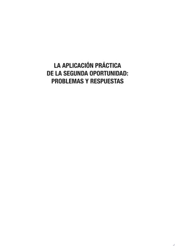La aplicación práctica de la segunda oportunidad: problemas y respuestas
