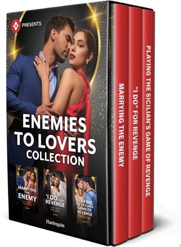 Harlequin Presents Enemies to Lovers Collection