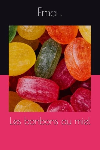 Les bonbons au miel