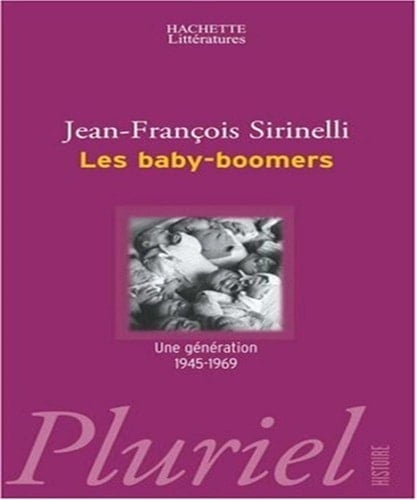 Les baby-boomers Une génération 1945-1969