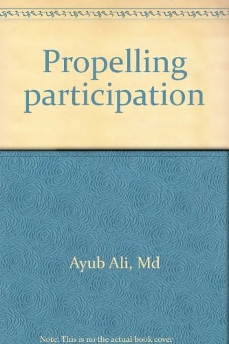 Propelling Participation