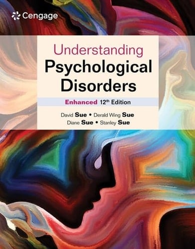 Understanding Psychological Disorders Enhanced (MindTap Course List)
