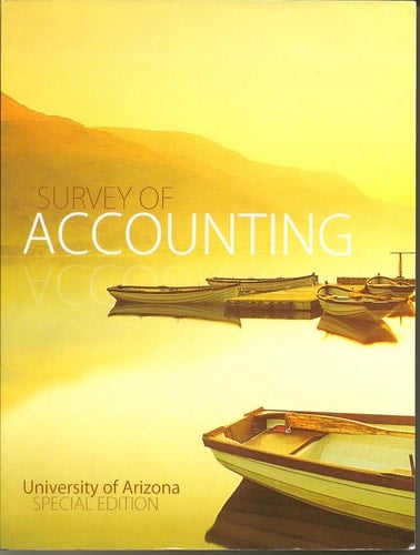 Survey of Accounting : University of Arizona Special Edition