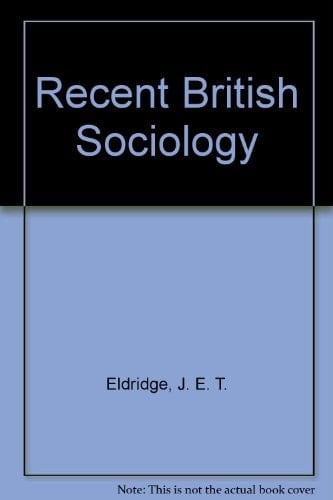 Recent British Sociology