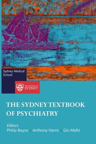 The Sydney Textbook of Psychiatry