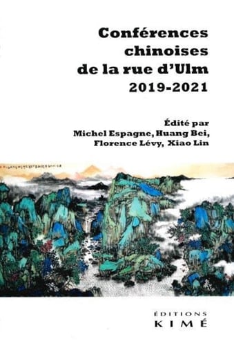 Conférences chinoises de la rue d'Ulm, 2019-2021