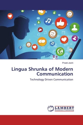 Lingua Shrunka of Modern Communication Technology Driven Communication
