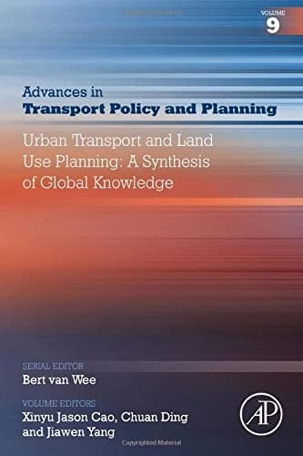 Urban Transport and Land Use Planning: A Synthesis of Global Knowledge