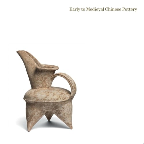Early to Medieval Chinese Pottery The Maclean Collection