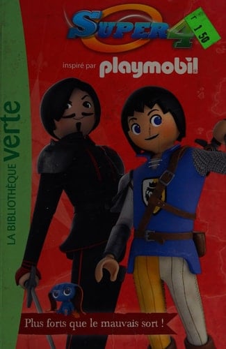 Playmobil Super 4 02 - Plus Forts Que Le Mauvais Sort !