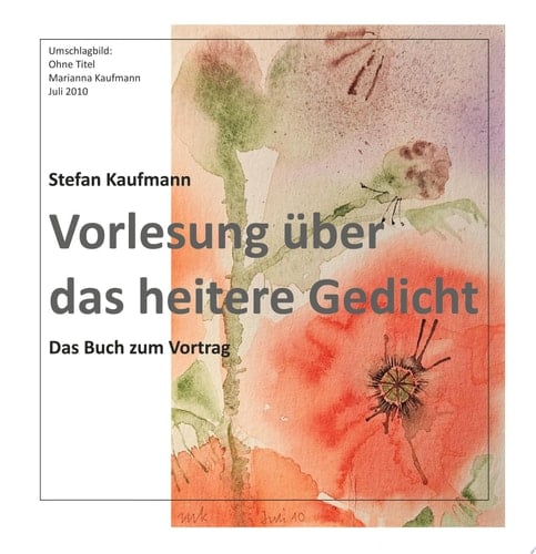 Vorlesung über das heitere Gedicht Das Buch zum Vortrag