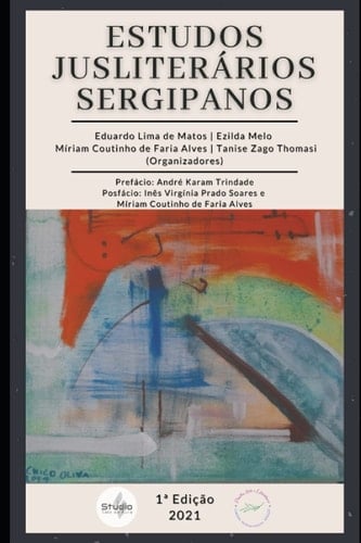 ESTUDOS JUSLITERÁRIOS SERGIPANOS (Portuguese Edition)