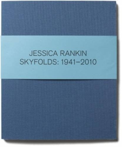 Jessica Rankin Skyfolds, 1941-2010