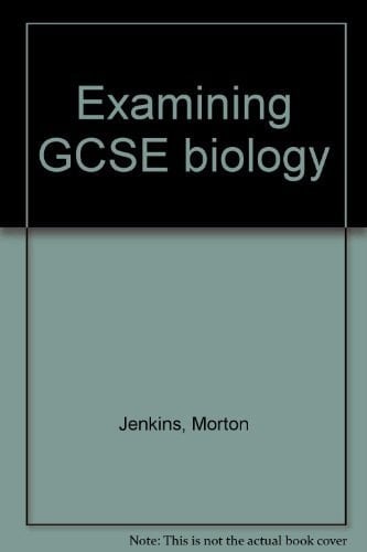 Examining GCSE Biology