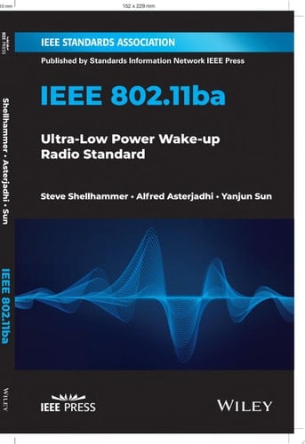 IEEE 802.11ba Ultra-Low Power Wake-up Radio Standard