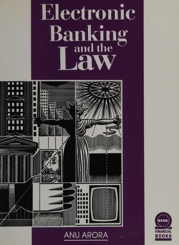 Electronic Banking and the Law