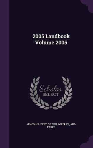 2005 Landbook Volume 2005