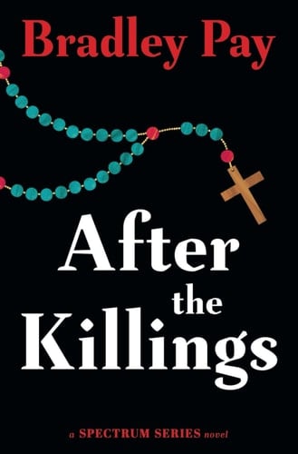 After the Killings A Womens Psychological Thriller and Serial Killer Book Series