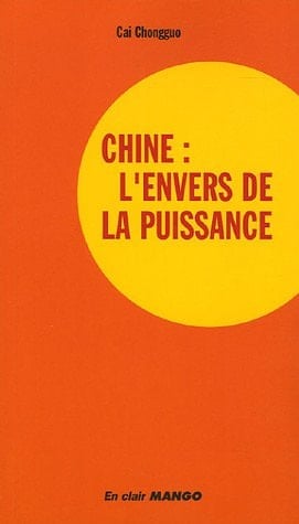 Chine l'envers de la puissance