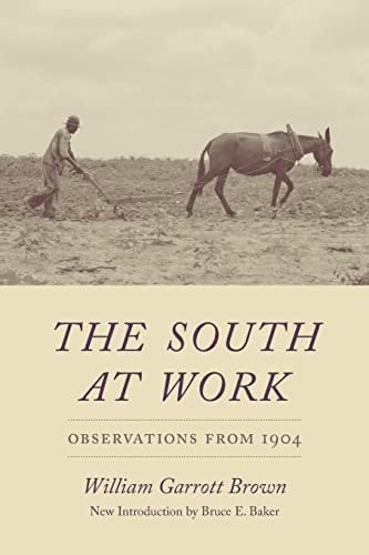 The South at Work Observations from 1904