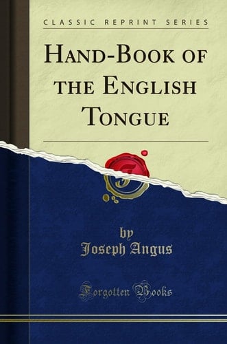 Hand-Book of the English Tongue