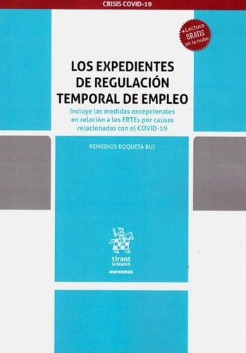 Los expedientes de regulación temporal de empleo