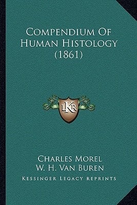 Compendium Of Human Histology (1861)