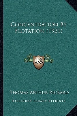 Concentration By Flotation (1921)