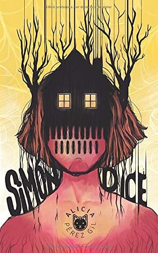 Simón dice: Los juegos de niños ni siempre son juegos ni siempre son de niños. (Spanish Edition)