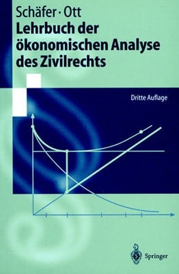 Lehrbuch der ökonomischen Analyse des Zivilrechts