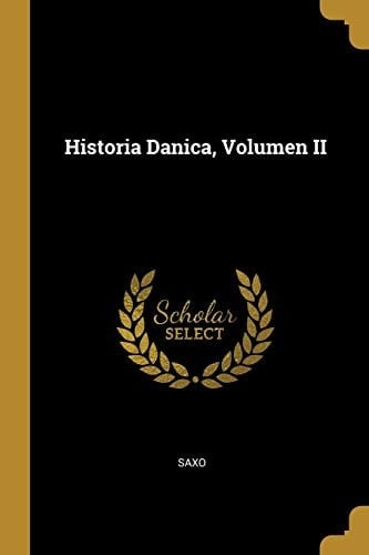 Historia Danica, Volumen II