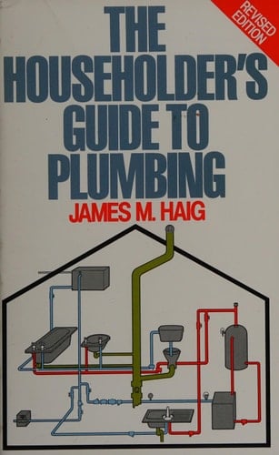 The Householder's Guide to Plumbing
