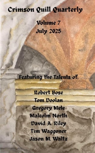 Crimson Quill Quarterly: Volume 7: July 2025
