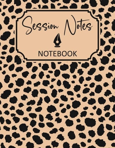 Session notes notebook for Therapist Counselors Coaches and Social worker, Customized Log Book To Record Client Problems, Progress, Plans For Psychotherapists | Leopard Spots cover design