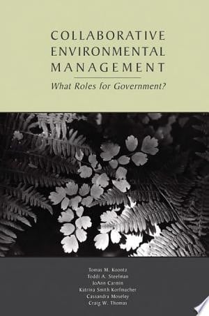 Collaborative Environmental Management What Roles for Government-1