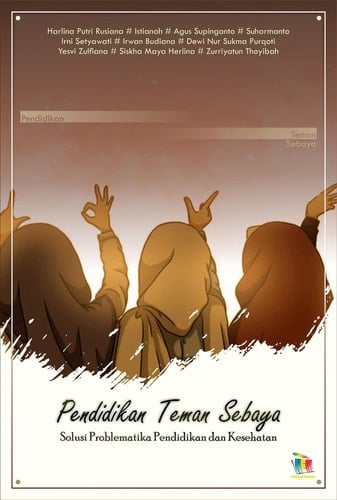 PENDIDIKAN TEMAN SEBAYA - Solusi Problematika Pendidikan dan Kesehatan