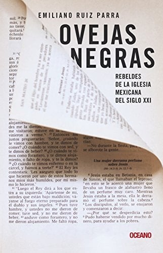 Ovejas negras rebeldes de la Iglesia mexicana del siglo XXI