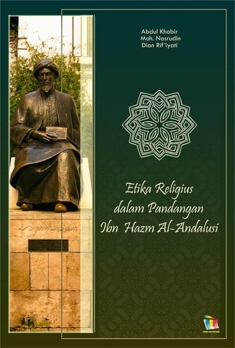 Etika Religius dalam Pandangan Ibn Hazm Al-Andalusi