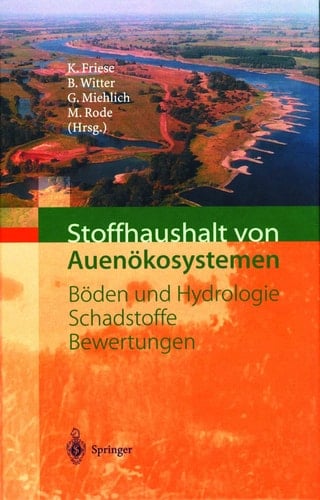 Stoffhaushalt von Auenökosystemen Böden und Hydrologie, Schadstoffe, Bewertungen