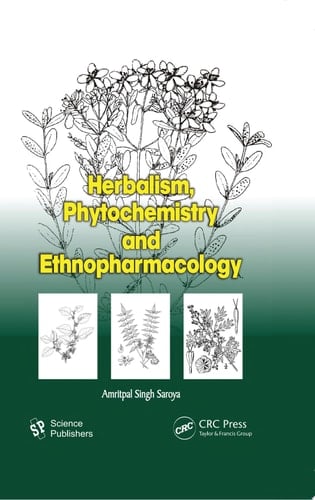 Herbalism, Phytochemistry and Ethnopharmacology