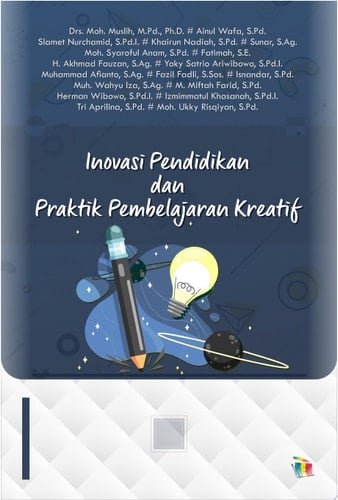 INOVASI PENDIDIKAN DAN PRAKTIK PEMBELAJARAN KREATIF