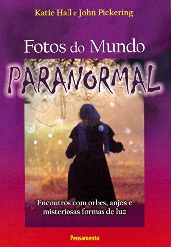 Fotos do Mundo Paranormal